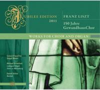 Franz Liszt Liszt: Works for Choir and Organ (CD) Album