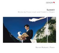 Franz Liszt Nuron Mukumi: Summit: Works By Franz Liszt and Frederic Chopin (CD)