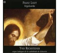 Franz Liszt Orgelwerke (Rechsteiner) (CD) Album