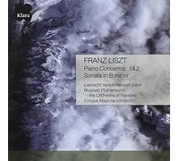 Franz Liszt - Piano Concertos 1 & 2 - Sonata in B minor