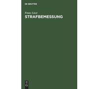 Franz Liszt Strafbemessung (Copertina rigida)