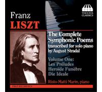 Franz Liszt The Complete Symphonic Poems for Solo Piano (CD) Album