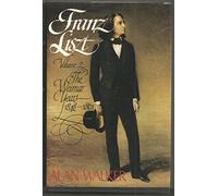 Franz Liszt : The WeiMar Years, 1848-1861