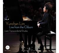Franz Liszt Yunchan Lim: Live from the Cliburn: Liszt: Transcendental Etude (CD)