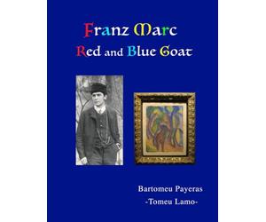 Franz Marc. Red and Blue Goat