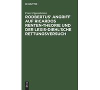 Franz Oppenheim Rodbertus' Angriff Auf Ricardos Renten-Theori (Copertina rigida)