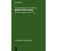 Franz Overbeck Heinrich Köselitz Briefwechsel (Copertina rigida)