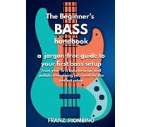 Franz Piombino The Beginner's BASS Handbook (Tascabile)