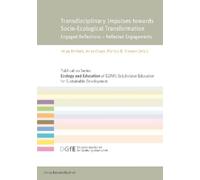 Franz Rauch Transdisciplinary Impulses towards Socio-Ecological Tran (Tascabile)