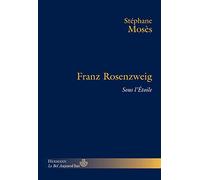 Franz Rosenzweig: Sous l'Étoile