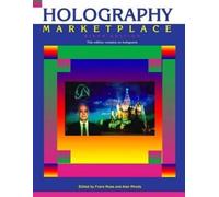 Franz Ross Alan Rhody Holography MarketPlace 6th edition (Tascabile)