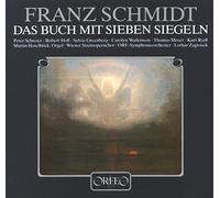 Franz Schmidt: Das Buch mit sieben Siegeln by Peter Schreier