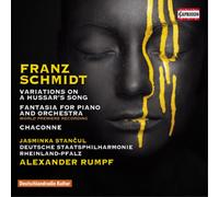 Franz Schmidt Franz Schmidt: Variations On a Hussar's Song... (CD) Album