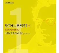 Franz Schubert Can Çakmur: Schubert + Schoenberg (CD) Hybrid