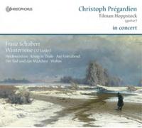 Franz Schubert Christoph Prégardien in Concert (CD) Album Digipak