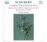 Franz Schubert Complete String Quartets Vol. 5 (Kodaly Quartet) (CD) Album