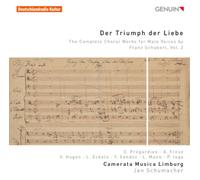 Franz Schubert Der Triumph Der Liebe: The Complete Choral Works for Male Vo (CD)
