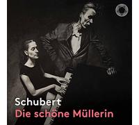 Franz Schubert Schubert: Die Schöne Müllerin (CD) Album Digipak