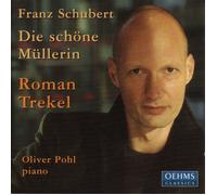 FRANZ SCHUBERT Die Shone Mullerin (CD)