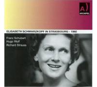 Franz Schubert Elisabeth Schwarzkopf in Strasbourg - 1960 (CD) Album