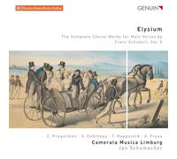 Franz Schubert Elysium: The Complete Choral Works for Male Voices By Franz. (CD)