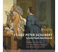 Franz Schubert Franz Peter Schubert: Schubertiade Nachtmusik (CD) Album