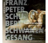 Jasper Schweppe; Riko Fukuda - Schubert: Schwanengesang
