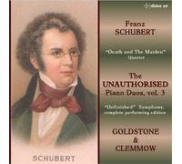 Schubert/ Goldstone/ Clemmow - Unauthorized Piano Duos 3
