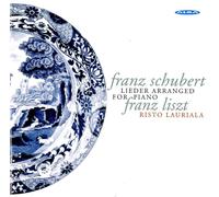 Franz Schubert Franz Schubert/Franz Liszt: Lieder Arranged for Piano (CD) Album