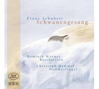 Franz Schubert Franz Schubert: Schwanengesang (CD) Album