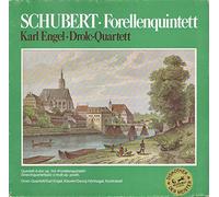 Franz Schubert - Karl Engel , Drolc-Quartett - Forellenquintett - Eurodisc Auslese - 63 742