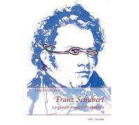 Franz Schubert. La grande musica strumentale