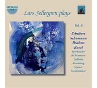 Franz Schubert Lars Sellergren Plays Schubert/Schumann/Brahms/Ravel - Volum (CD)