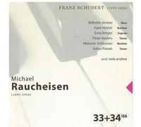 Franz Schubert - Michael Raucheisen 33+34/66