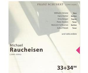 Franz Schubert - Michael Raucheisen 33+34/66