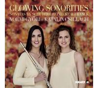 Franz Schubert Noémi Gyori/Katalin Csillagh: Glowing Sonorities: Sonatas By (CD)