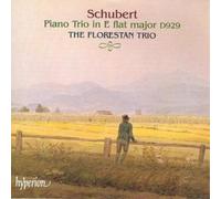 Franz Schubert Piano Trio No. 2 in E Flat Major (Florestan Trio) (CD) Album
