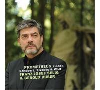 Franz Schubert Prometheus: Lieder (CD) Album