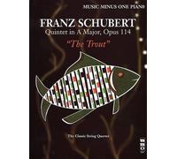 Franz Schubert Quintet in A Major, Op. 114, D667 The Trout (Tascabile)
