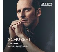 Franz Schubert Schubert: Architect (CD) Album Digipak