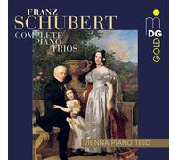 Franz Schubert Schubert: Complete Piano Trios (CD) Album