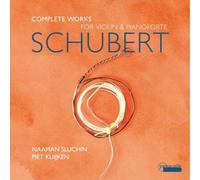 Franz Schubert Schubert: Complete Works for Violin & Pianoforte (CD) Album