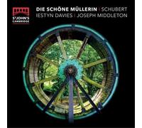Franz Schubert Schubert: Die Schöne Müllerin (CD) Album