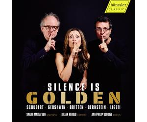 Franz Schubert Schubert/Gershwin/Britten/Bernstein/Ligeti: Silence Is Golde (CD)