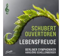 Franz Schubert Schubert Ouvertüren: Lebensfreude (CD) Album
