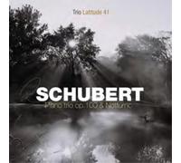 Franz Schubert Schubert: Piano Trio, Op. 100 & Notturno (CD) Album Digipak