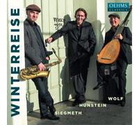 Franz Schubert Siegmeth/Hunstein/Wolf: Winterreise (CD) Album
