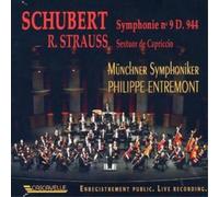 Franz Schubert Symphony No. 9/sextet from Capriccio (Entremont, Munich So) (CD)
