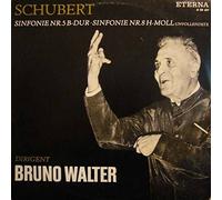 Franz Schubert - The New York Philharmonic Orchestra , Bruno Walter - Sinfonie Nr. 5 B-dur o Sinfonie H-moll (Unvollendete) - ETERNA - 8 20 617