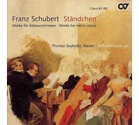 SCHUBERT, F. - STANDCHEN WORK'S FOR MEN